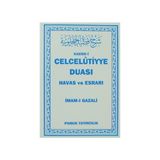 CELCELUTIYE DUASI HAVAS VE ESRARI DUA: 020 - İMAM-I GAZELI