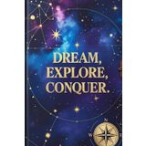 Celestial Explorer Journal-: Dream, Explore & Conquer the Universe and make memories,amazingly designed travel companion for you,120 Pages