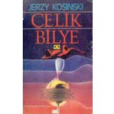 Celik Bilye (1984 Yili Ilk Baskisi)