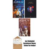 Çelik Mağaralar – Robot Serisi 1. Kitap + Işte Tanrılar + Vakıf ve Dünya – Vakıf Serisi 5. Kitap - Hayır