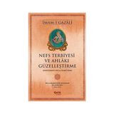 Çelik Yayınevi Nefs Terbiyesi ve Ahlâkı Güzelleştirme - Imam-I Gazali + Çöl Çiçeği + Çekirdek Ile Yumurta + Frankensteın - Hayır