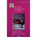 Celos: Donde Esta El Limite?, Los