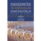 Celsus Kitabevi Endodontide Sık Karşılaşılan Komplikasyonlar