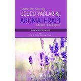 Celsus Kitabevi Uçucu Yağlar Ve Aromaterapi 800'den Fazla Reçete