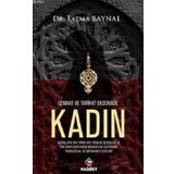 Cemaat ve Tarikat Ekseninde Kadın - Fatma Baynal
