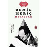 Cemil Meriç Mesajlar - Ferhat Özbadem