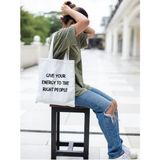 Cemira Give Your Energy To The Right People Kalın Beyaz Su Geçirmez Kanvas Tote Bag, Bez Çanta, Shopper Bag - 10D-Krem