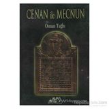 CENAN İLE MECNUN - OSMAN TUĞLU