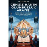Cengiz Han'ın Ölümsüzlük Arayışı - Chang Chun