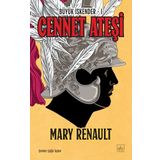 Cennet Ateşi - Büyük İskender 1. Kitap