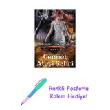 Cennet Ateşi Şehri: Ölümcül Oyuncaklar 6. Kitap + Renkli Fosforlu Kalem