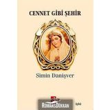 CENNET GIBI ŞEHİR - SIMIN DANİŞVER