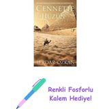 Cennette Hüzün: Oysa Onlar Dünyaya Kalpleri Birleştirmek Için Gönderilmişlerdi... + Renkli Fosforlu Kalem - Hayır
