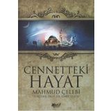 CENNETTEKI HAYAT - MAHMUD ÇELEBI