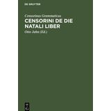 Censorini De die natali liber