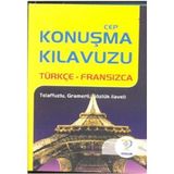 CEP KONUŞMA KILAVUZU / TÜRKÇE-FRANSIZCA - AYHAN YILDIRAN