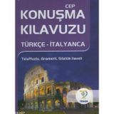 CEP KONUŞMA KILAVUZU / TÜRKÇE-İTALYANCA - EBRU BALAMIR
