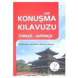 CEP KONUŞMA KILAVUZU (TÜRKÇE-JAPONCA) - KOMISYON
