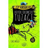 Cep Korsanları Büyük Örümcek Tuzağı - Chris Mould
