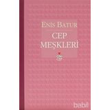 CEP MEŞKLERİ - ENIS BATUR