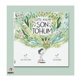 Cepte Kalan Son Tohum- İrem Çavus Tomak