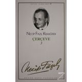 Çerçeve 3 : 79 - Necip Fazıl Bütün Eserleri
