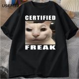 Certified Freak Cat Meme T Shirt Cotton Short Sleeve Match My Freak Hard T-Shirts Casual O Ne - Siyah
