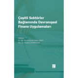 Çeşitli Sektörler Bağlamında Davranışsal Finans Uygulamaları - Hüseyin Başar Önem Mustafa Demirkiran