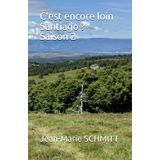 C'est encore loin Santiago ? Saison 2