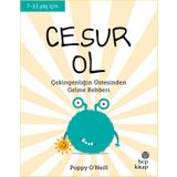 Cesur Ol İyi Yaşa Sağlıklı Ol Serisi - Poppy O'Neill