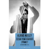 Cesur Yeni Dünyayı Ziyaret - Aldous Huxley