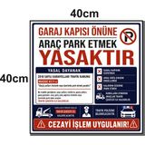Çetintaşlar Reklam Garaj Önüne Park Etmek Yasaktır Levhası 40X40CM 50X50CM Pvc Foreks Veya Alüminyum Kompozit - PVC Foreks Sert PLASTİK MALZEME