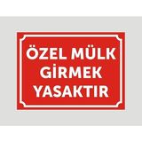 CetKing Mülk Girilmez Uyarı Ikaz Levhası Aliminyum Levha