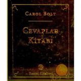 Cevaplar Kitabı - Carol Bolt