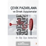 Çevik Pazarlama ve Örnek Uygulamalar - Selda Ene