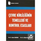 Çevre Kirliliğinin Temelleri Ve Kontrol Esasları - Ahmet Samsunlu