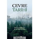 Çevre Tarihi - Osman Gümüşçü - Yeditepe Yayınevi