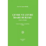 Çevre ve Çevre Idare Hukuku - İdare Hukuku