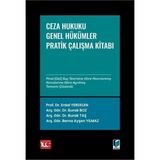 Ceza Hukuku Genel Hükümler: Çözümlü Pratik Çalışmalar