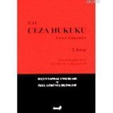 CEZA HUKUKU GENEL HÜKÜMLER II - KAYIHAN İÇEL, A. HAKAN EVIK