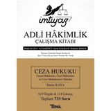 Ceza Hukuku Genel Hükümler - Özel Hükümler Ve Ceza Muhakemesi Hukuku - İmtiyaz Adli Hakimlik Çalışma - Metin Kaya