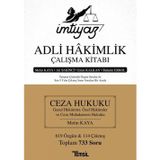 Ceza Hukuku Genel Hükümler - Özel Hükümler ve Ceza Muhakemesi Hukuku - İmtiyaz Adli Hakimlik Çalışma