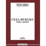 Ceza Hukuku Özel Kısım - Haluk Toroslu