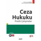 Ceza Hukuku Pratik Çalışmalar Prof. Dr. Ali Timur Demirbaş,Prof. Dr. Mustafa Ruhan Erdem 12. Baskı, Eylül 2024