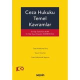 Ceza Hukuku Temel Kavramlar / Esra Alan / Seçkin Yayıncılık / 9789750288333