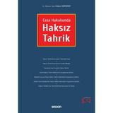 Ceza Hukukunda Haksız Tahrik - Hakan Gündüz