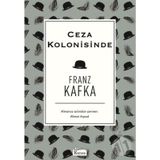 Ceza Kolonisinde - Franz Kafka