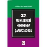 CEZA MUHAKEMESI HUKUKUNDA ÇAPRAZ SORGU - BURCU DEMREN DÖNMEZ