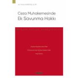 Ceza Muhakemesinde Ek Savunma Hakkı - Ceza Hukuku Monografileri - Yunus Karataş 1. Baskı, Mart 2025