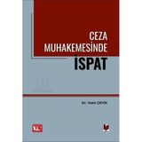 CEZA MUHAKEMESINDE İSPAT - CUMHUR ŞAHIN